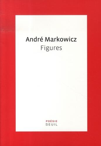 Couverture du livre « Figures » de André Markowicz aux éditions Seuil