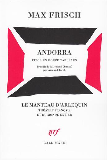 Couverture du livre « Andorra ; pièce en douze tableaux » de Max Frisch aux éditions Gallimard