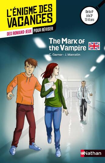 Couverture du livre « L'ENIGME DES VACANCES COLLEGE t.34 ; the mark of the vampire ; de la 4e à la 3e » de Charlotte Garner aux éditions Nathan