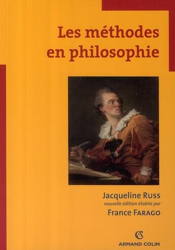 Couverture du livre « Les méthodes en philosophie » de Russ-J+Farago-F aux éditions Armand Colin