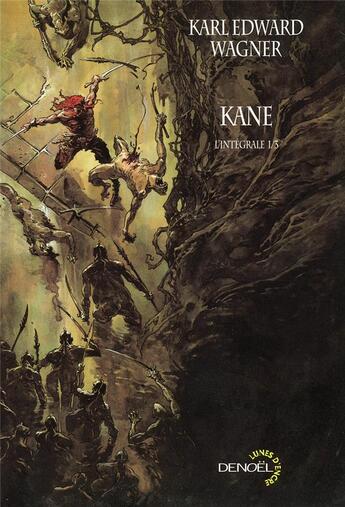 Couverture du livre « Kane ; intégrale Tome 1 » de Wagner K E aux éditions Denoel