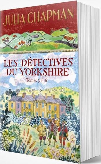 Couverture du livre « Les détectives du Yorkshire : Intégrale Tomes 5 et 6 : rendez-vous avec le danger ; rendez-vous avec la ruse » de Julia Chapman aux éditions Robert Laffont