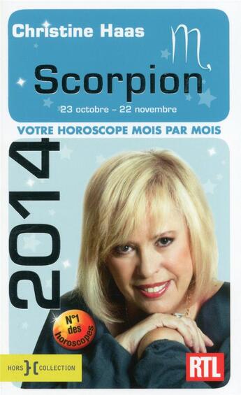 Couverture du livre « Scorpion 2014 » de Christine Haas aux éditions Hors Collection