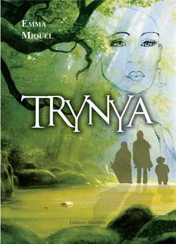 Couverture du livre « Trynya » de Emma Miquel aux éditions Amalthee