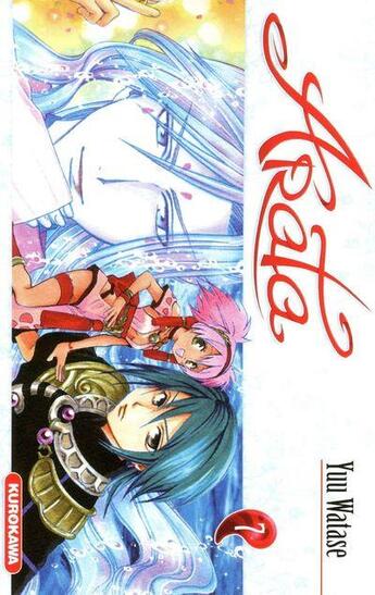 Couverture du livre « Arata Tome 7 » de Yu Watase aux éditions Kurokawa