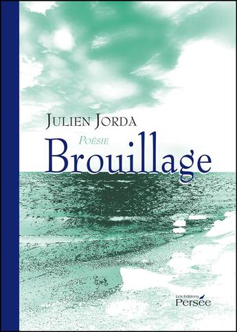 Couverture du livre « Brouillage » de Julien Jorda aux éditions Persee