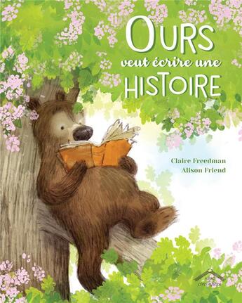 Couverture du livre « Ours veut écrire une histoire » de Freedman Claire aux éditions Circonflexe