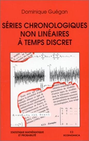 Couverture du livre « Series Chronologiques Non Lineaires A Temps Discret » de Dominique Guegand aux éditions Economica