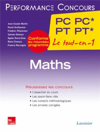 Couverture du livre « PERFORMANCE CONCOURS ; mathématiques ; 2e année PC PC - PT PT » de Jean-Claude Martin aux éditions Tec Et Doc