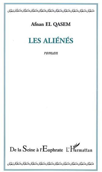 Couverture du livre « Les alienes » de Afnan El Qasem aux éditions L'harmattan