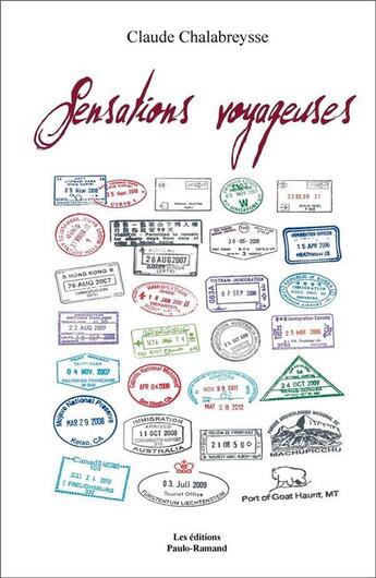 Couverture du livre « Sensations voyageuses » de Claude Chalabreysse aux éditions Paulo Ramand