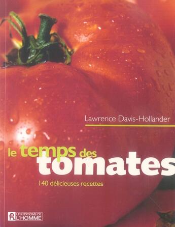 Couverture du livre « Temps des tomates » de Davis-Hollander L. aux éditions Editions De L'homme