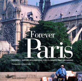 Couverture du livre « Forever Paris » de Jacques Lebar aux éditions Parigramme