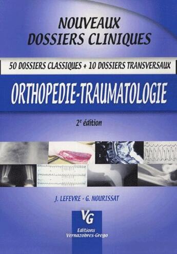 Couverture du livre « Orthopédie, traumatologie » de Jeremie Lefevre aux éditions Vernazobres Grego