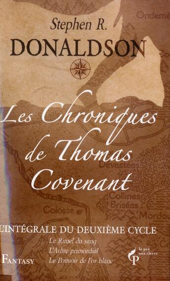 Couverture du livre « Les chroniques de thomas covenant - l'integrale vol. 2 » de Stephen R. Donaldson aux éditions Pre Aux Clercs