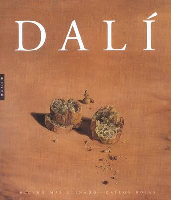 Couverture du livre « Dali » de Ricard Mas Peinado et Carlos Rojas aux éditions Hazan