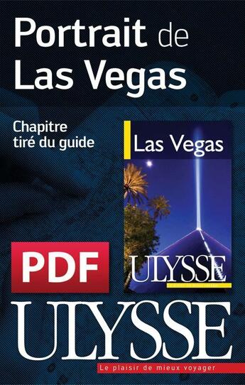 Couverture du livre « Portrait de Las Vegas » de Alain Legault aux éditions Ulysse