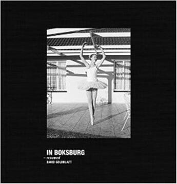 Couverture du livre « David goldblatt in boksburg » de David Goldblatt aux éditions Steidl