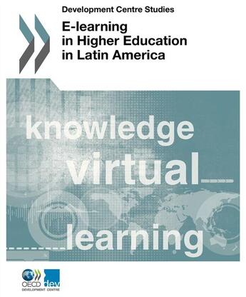 Couverture du livre « E-learning in higher education in latin america » de Ocde aux éditions Ocde