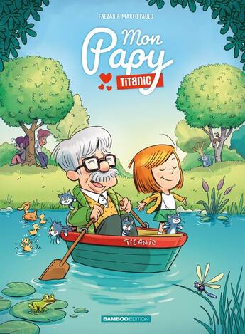 Couverture du livre « Mon papy Titanic Tome 1 » de Falzar et Marco Paulo aux éditions Bamboo