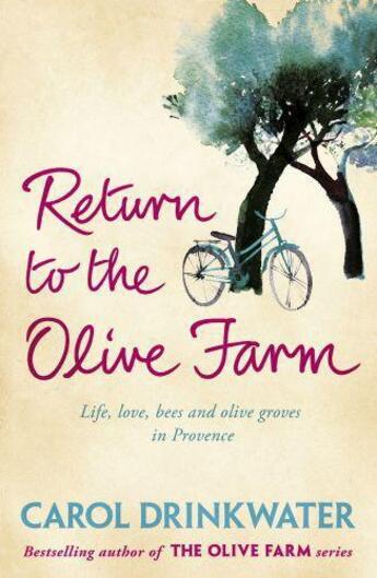 Couverture du livre « Return to the Olive Farm » de Carol Drinkwater aux éditions Orion Digital