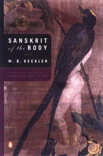 Couverture du livre « Sanskrit of the Body » de Keckler William aux éditions Penguin Group Us