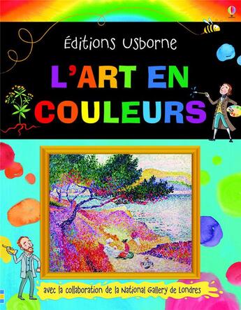 Couverture du livre « L'art en couleurs » de Rosie Dickins aux éditions Usborne