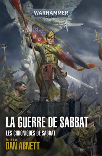 Couverture du livre « Warhammer 40.000 : la guerre de Sabbat » de Dan Abnett aux éditions Black Library