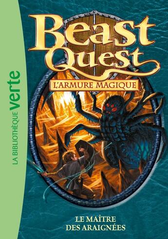 Couverture du livre « Beast Quest Tome 13 : le maître des araignées » de Adam Blade aux éditions Hachette Jeunesse