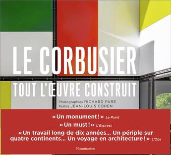 Couverture du livre « Le Corbusier ; tout l'oeuvre construit » de Jean-Louis Cohen et Richard Pare aux éditions Flammarion