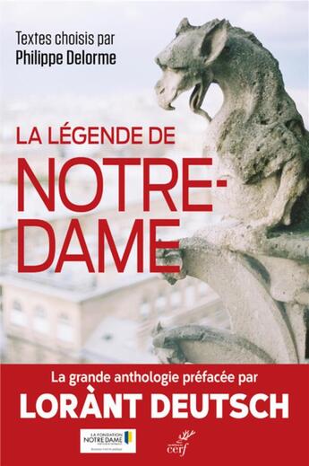 Couverture du livre « La légende de Notre-Dame ; anthologie » de Philippe Delorme et Collectif aux éditions Cerf