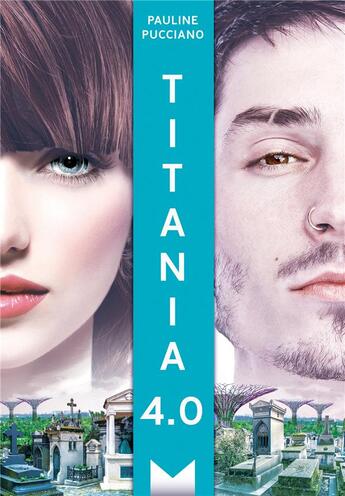 Couverture du livre « Titania 4.0 » de Pauline Pucciano aux éditions Magnard