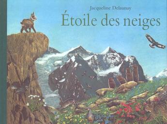Couverture du livre « Etoile des neiges » de Delaunay Jacqueline aux éditions Ecole Des Loisirs