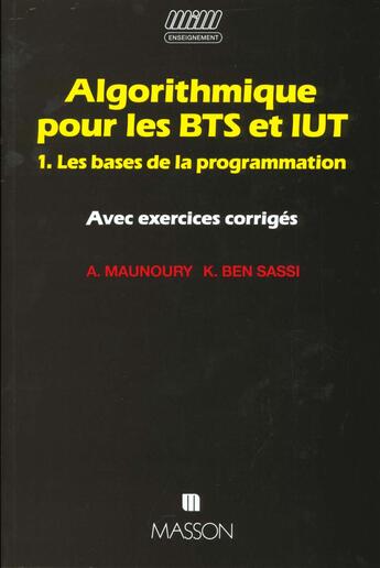 Couverture du livre « Algorithmique Bts Iut ; T.1 » de Agnes Maunoury aux éditions Elsevier-masson