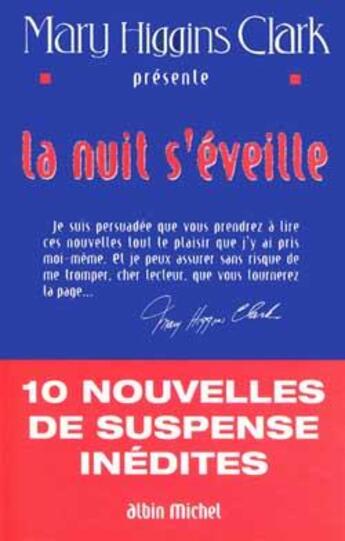 Couverture du livre « La nuit s'eveille - 10 nouvelles de suspense inedites presentees par mary higgins clark » de Pierre Girard aux éditions Albin Michel