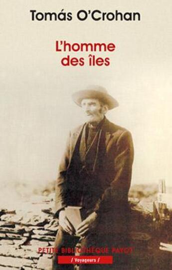 Couverture du livre « L'homme des îles » de Tomas O'Crohan aux éditions Payot