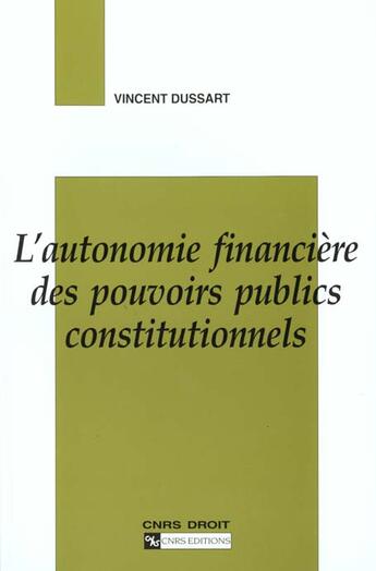 Couverture du livre « Autonomie financiere des pouvoirs publics constitut » de  aux éditions Cnrs