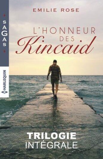 Couverture du livre « L'honneur des Kincaid ; ce passé entre nous, le parfum du désir, l'héritière insoumise » de Emilie Rose aux éditions Harlequin