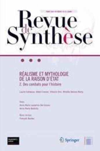 Couverture du livre « REVUE DE SYNTHESE t.130 ; réalisme et mythologie de la raison d'Etat ; des combats pour l'histoire » de Revue De Synthese aux éditions Springer