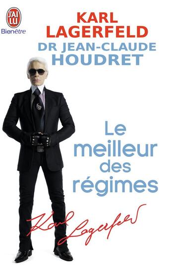 Couverture du livre « Le meilleur des régimes » de Karl Lagerfeld aux éditions J'ai Lu