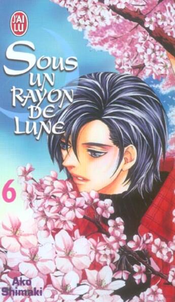 Couverture du livre « Sous un rayon de lune 6 » de Ako Shimaki aux éditions J'ai Lu