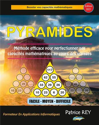 Couverture du livre « Pyramides (édition 2021) » de Patrice Rey aux éditions Books On Demand