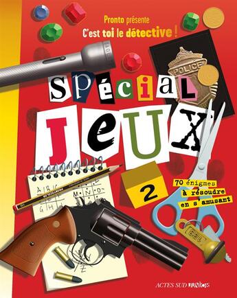 Couverture du livre « Spécial jeux t.2 » de Pronto aux éditions Actes Sud Junior