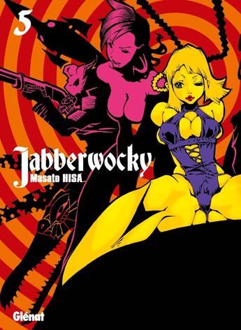 Couverture du livre « Jabberwocky Tome 5 » de Masato Hisa aux éditions Glenat