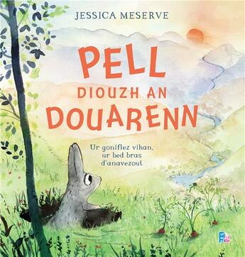 Couverture du livre « Pell diouz an douarenn » de Jessica Meserve aux éditions Tes