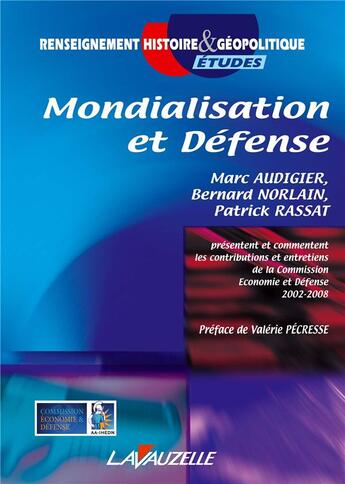 Couverture du livre « Mondialisation et défense » de  aux éditions Lavauzelle