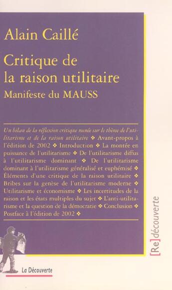 Couverture du livre « Critique de la raison utilitaire » de Alain Caille aux éditions La Decouverte