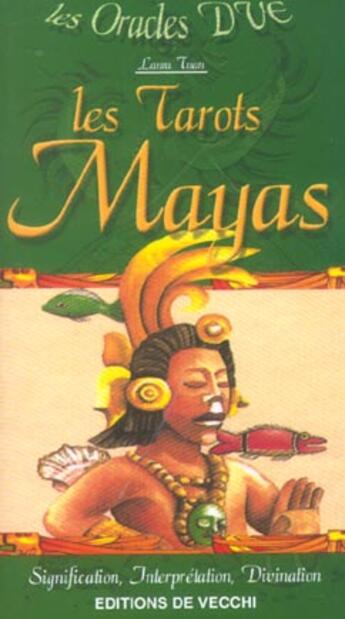 Couverture du livre « Oracles dve (les) : les tarots mayas » de Tuan aux éditions De Vecchi