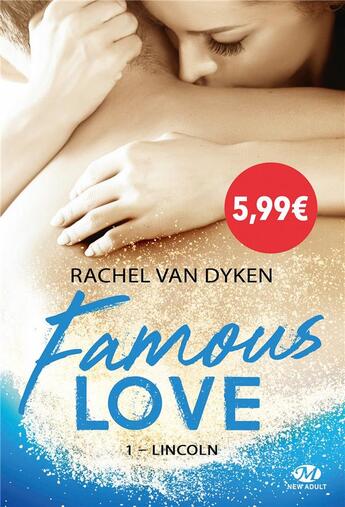 Couverture du livre « Famous love Tome 1 : Lincoln » de Rachel Van Dyken aux éditions Milady