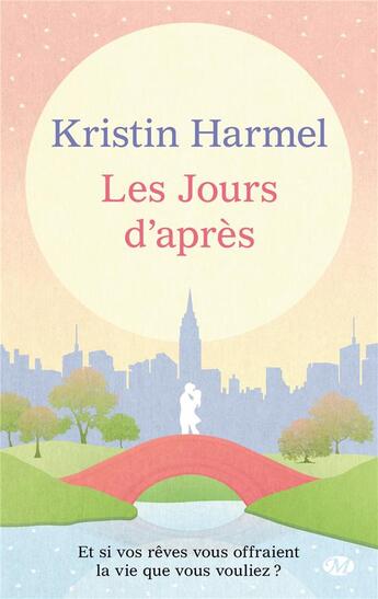 Couverture du livre « Les jours d'après » de Kristin Harmel aux éditions Milady